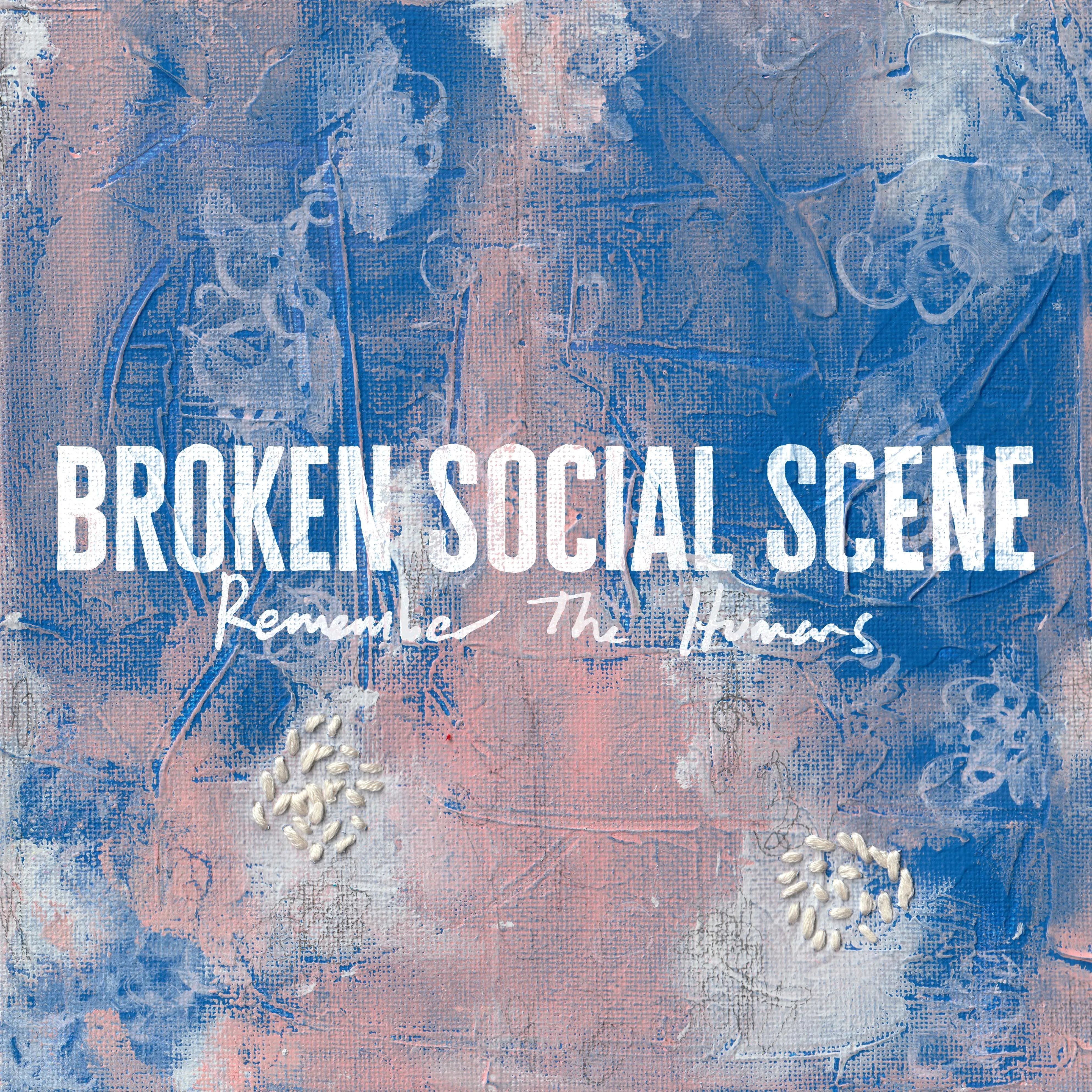 Official album cover artwork for Remember the Humans by Broken Social Scene