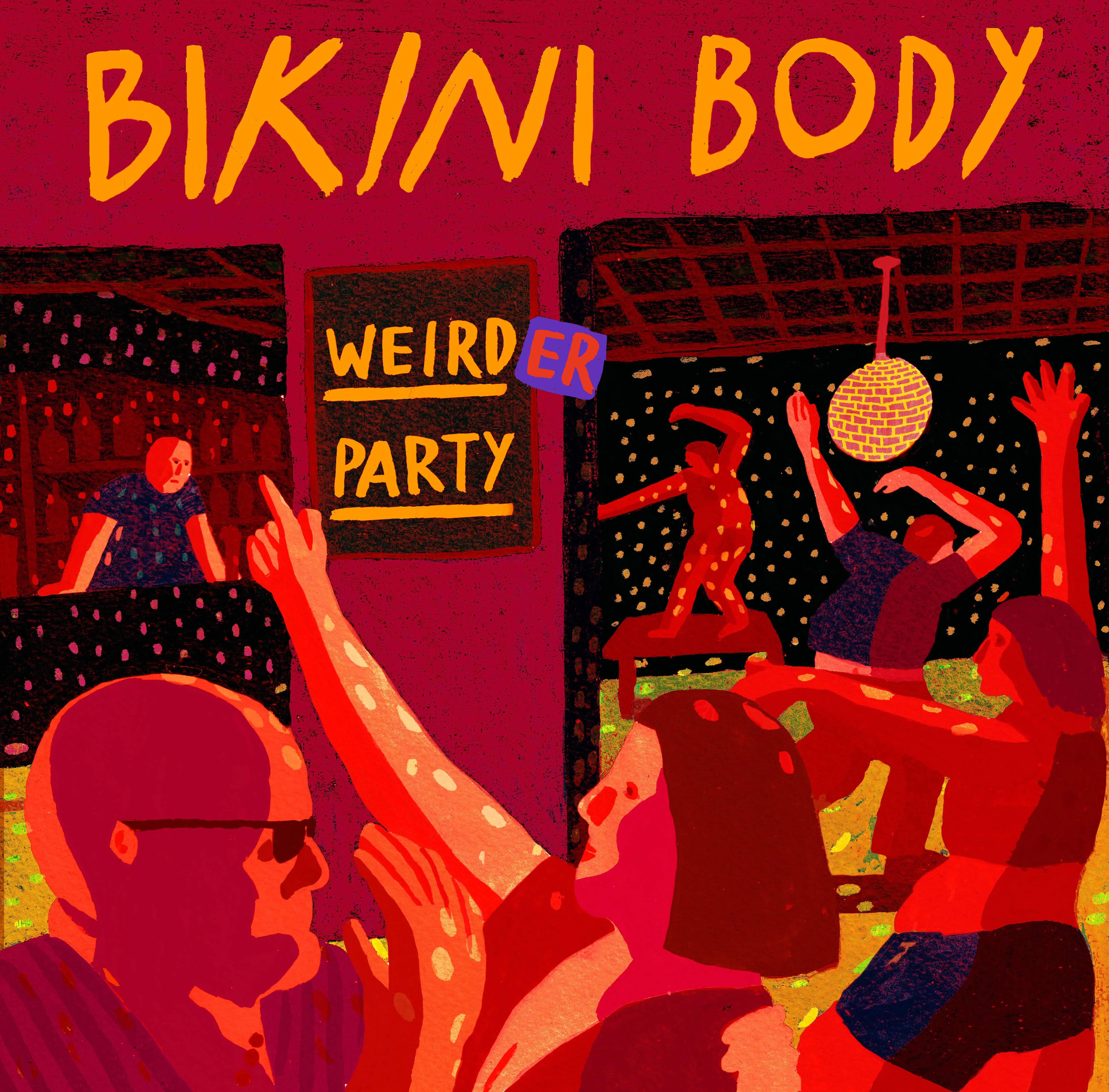 Official album cover art for the release Weirder Party by Bikini Body