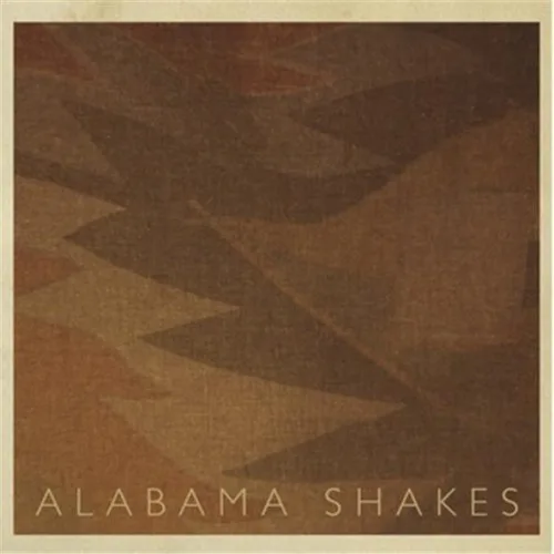 Official album cover art for the release Alabama Shakes by Alabama Shakes
