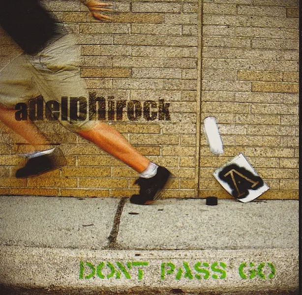 Official album cover art for the release Don't Pass Go by Adelphi