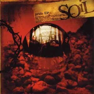 Official album cover art for the release Pride by SOiL