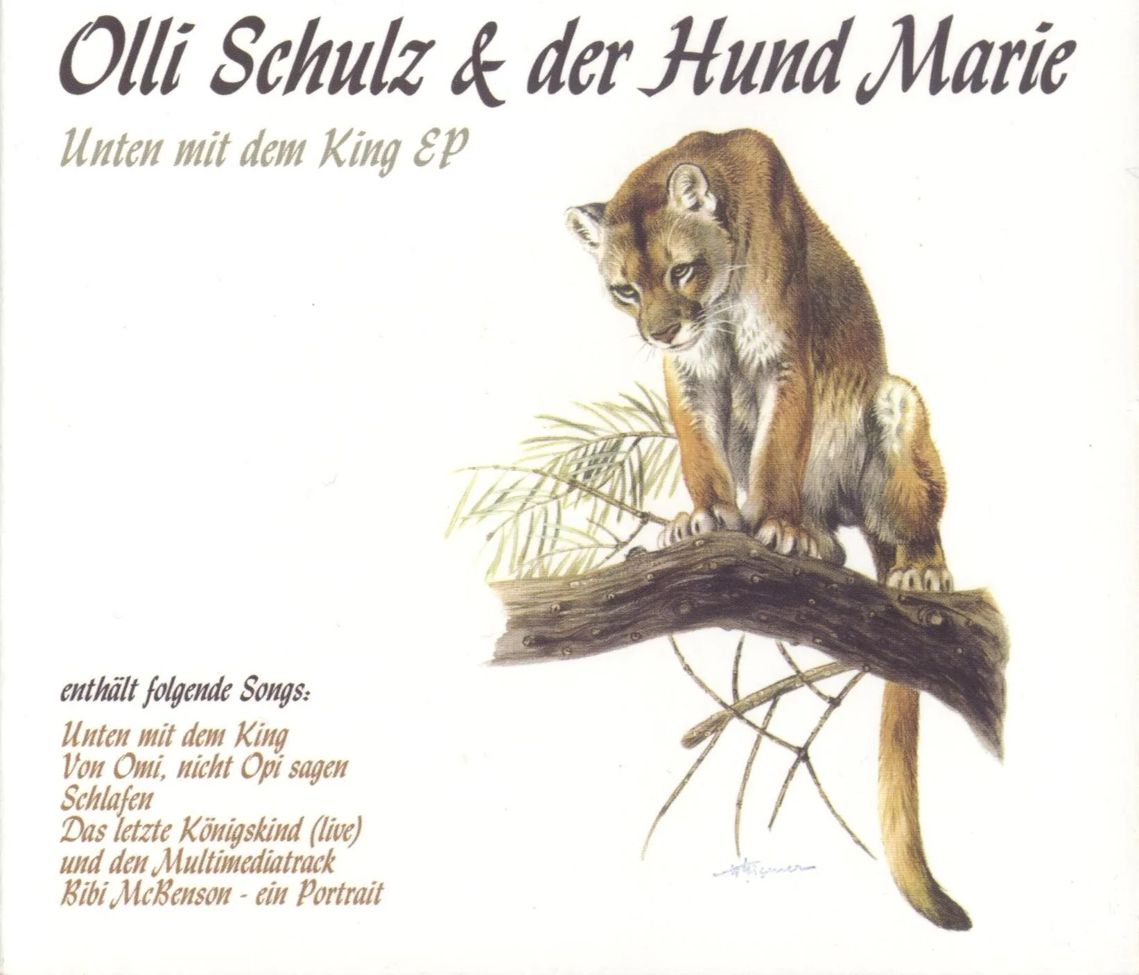 Official album cover art for the release Unten mit dem King EP by Olli Schulz & der Hund Marie