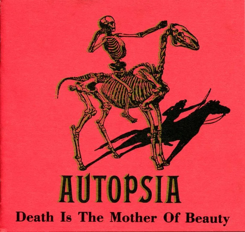 Official album cover art for the release Death Is the Mother of Beauty by Autopsia