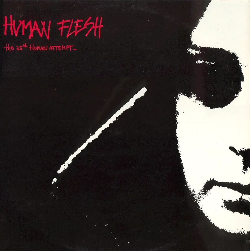 Official album cover art for the release The 35th Human Attempt by Human Flesh