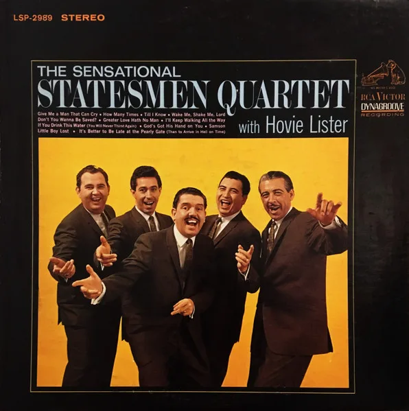 The Sensational Statesmen Quartet with Hovie Lister