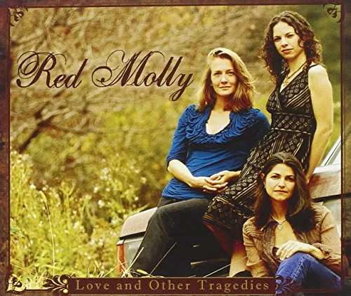 Official album cover art for the release Love and Other Tragedies by Red Molly