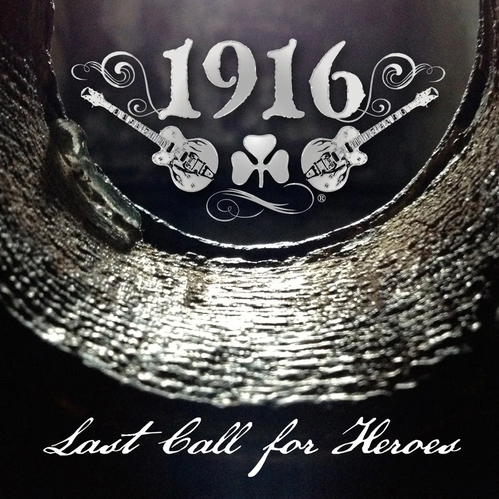 Official album cover art for the release Last Call for Heroes by 1916