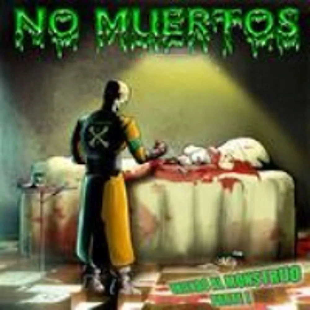 Official album cover art for the release Uniendo al monstruo by No muertos