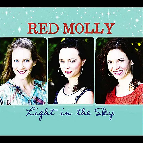 Official album cover art for the release Light in the Sky by Red Molly