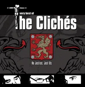 Official album cover art for the release No Justice, Just Us by The Clichés