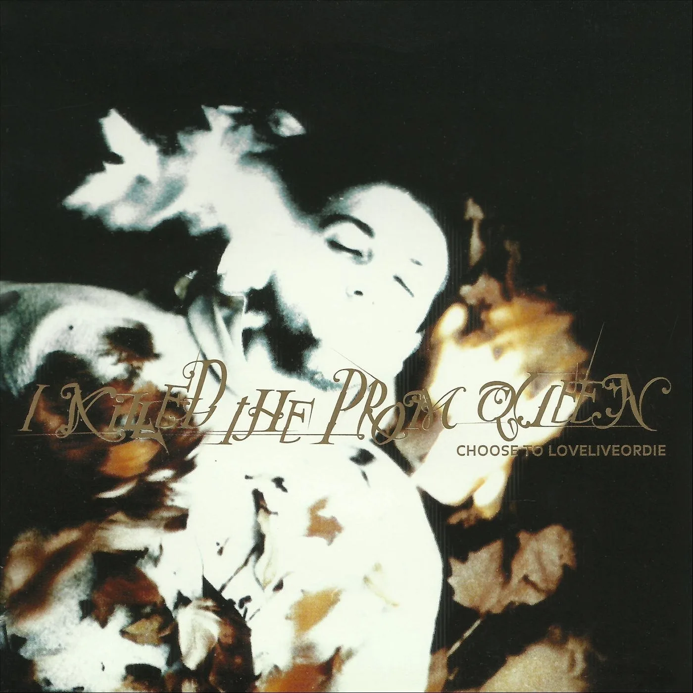 Official album cover art for the release Choose to Love, Live or Die by I Killed the Prom Queen