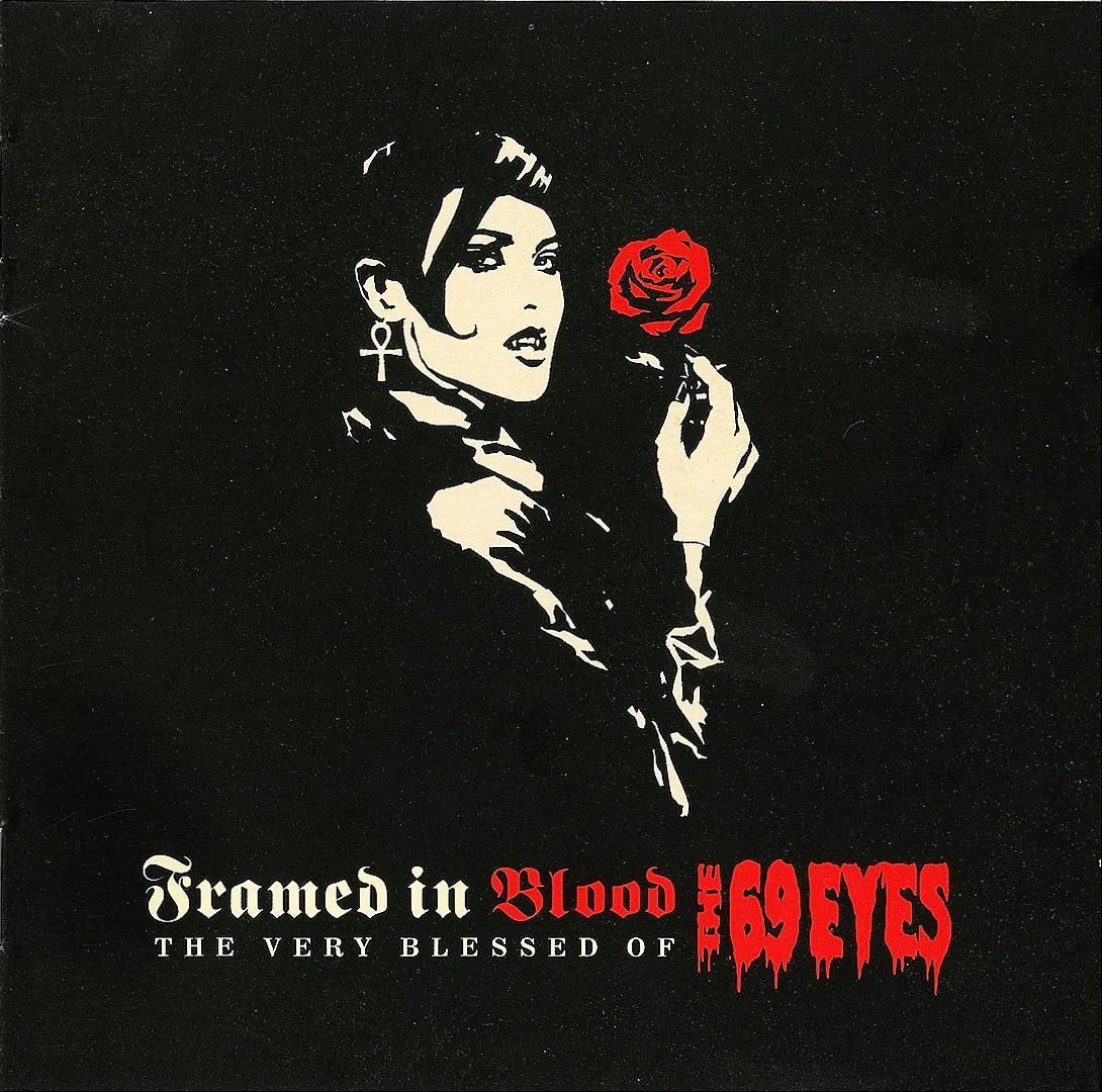 Framed in Blood: The Very Blessed of the 69 Eyes