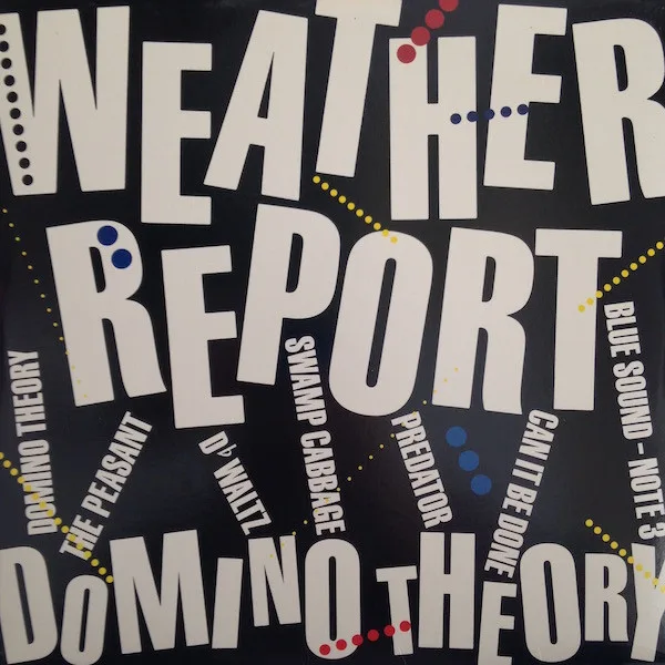 Predator song track artwork featured on the album Domino Theory by Weather Report