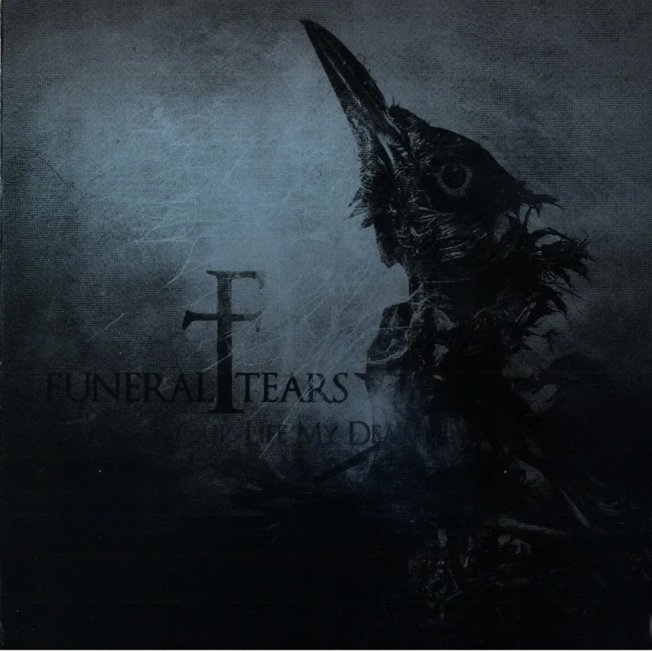 Official album cover art for the release Your Life My Death by Funeral Tears