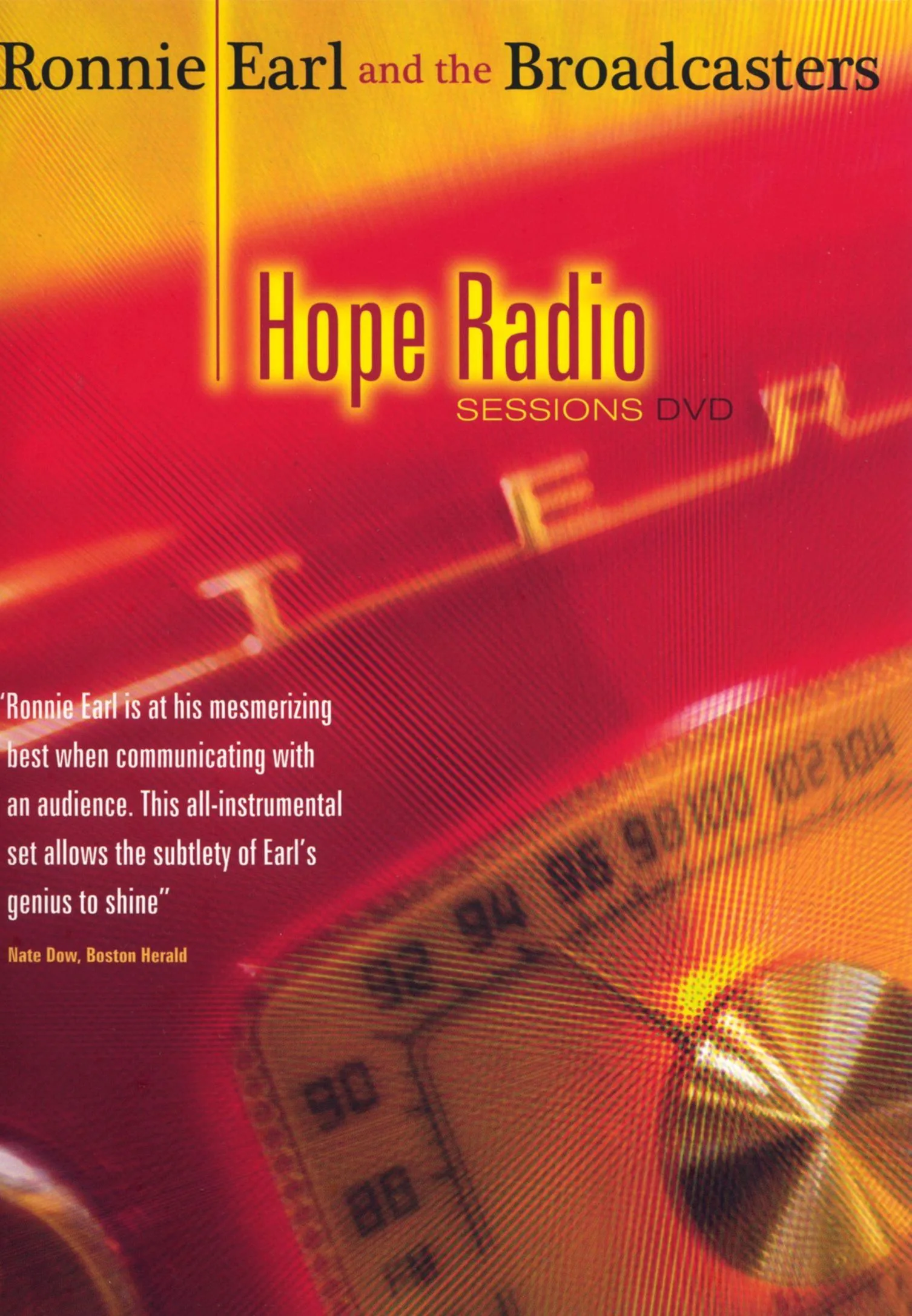 Official album cover art for the release Hope Radio Sessions by Ronnie Earl and the Broadcasters