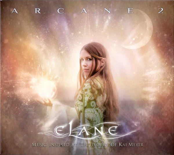 Arcane 2: Music Inspired by the Works of Kai Meyer