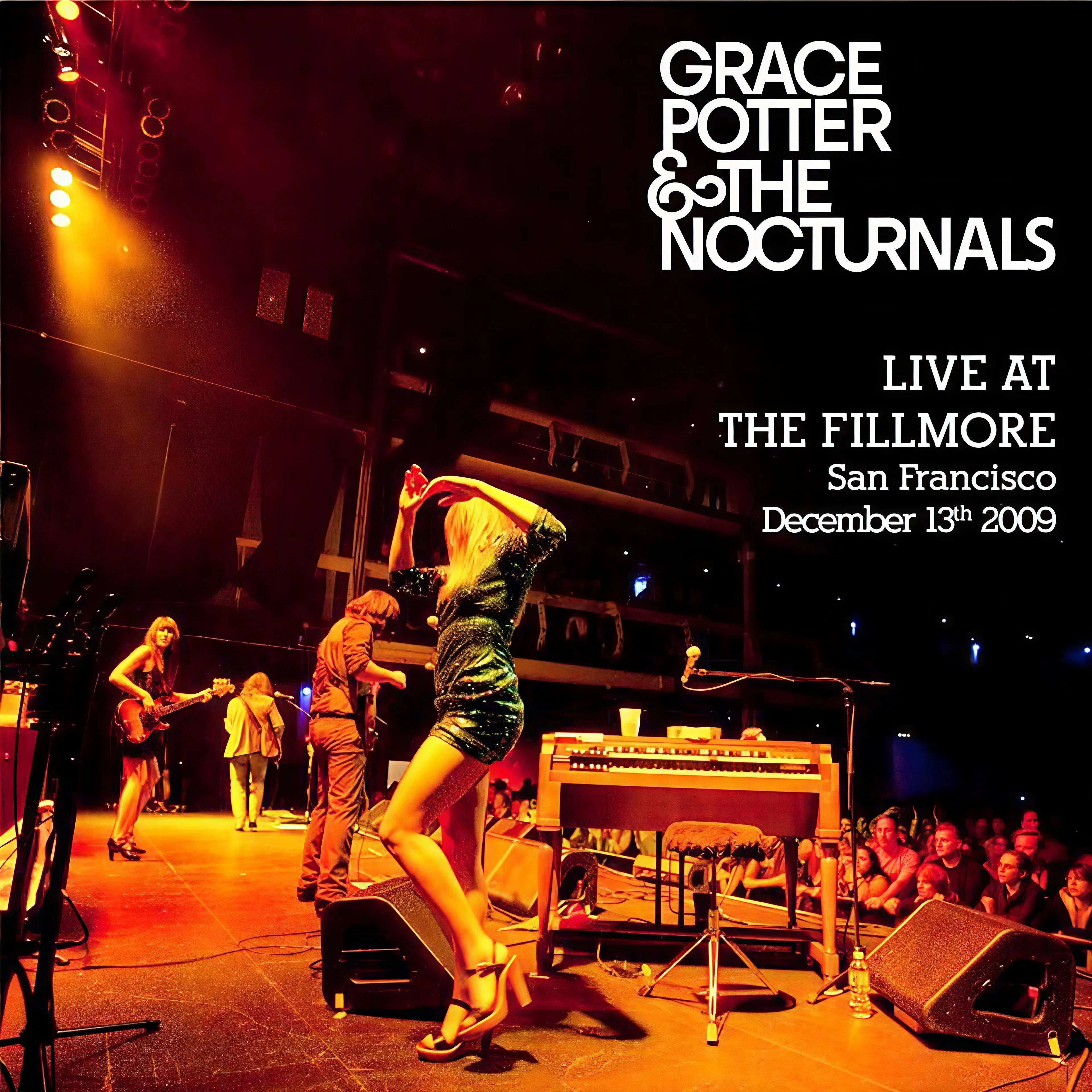 Grace Potter & the Nocturnals Live at the Fillmore San Francisco December 13th, 2009