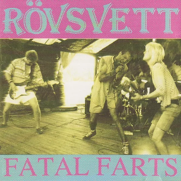 Official album cover art for the release Fatal Farts by Rövsvett