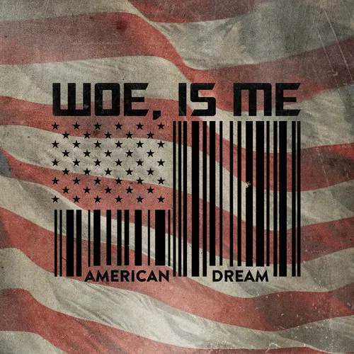 Official album cover art for the release American Dream by Woe, Is Me