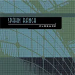 Official album cover art for the release Closure by Spahn Ranch