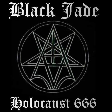 Official album cover art for the release Holocaust 666 by Black Jade