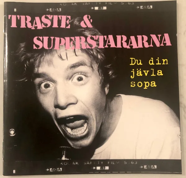 Official album cover art for the release Du din jävla sopa by Traste & Superstararna