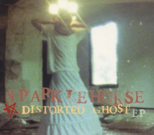 Official album cover art for the release Distorted Ghost EP by Sparklehorse