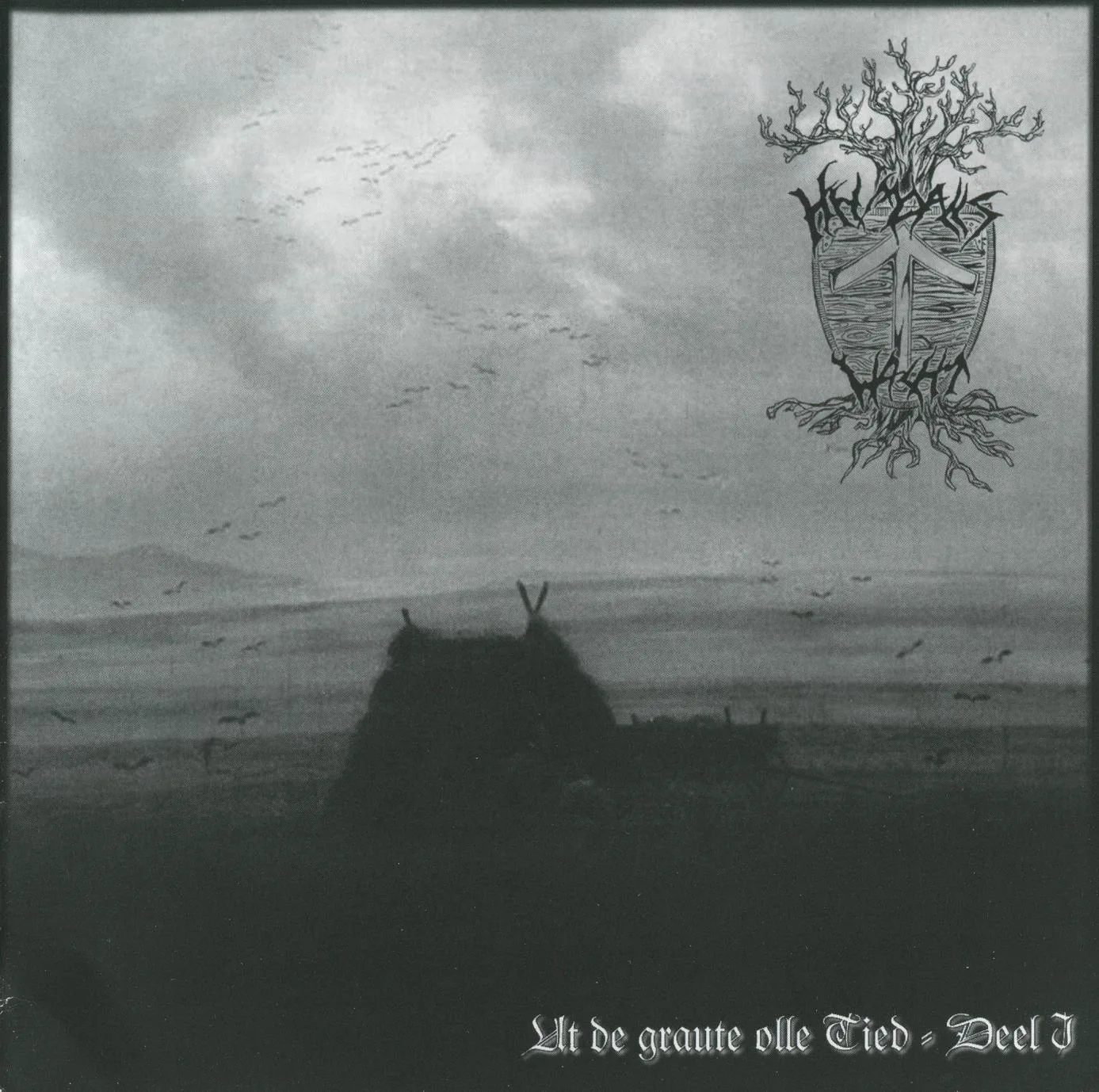 Official album cover art for the release Ut de graute olle Tied - Deel I by Heimdalls Wacht