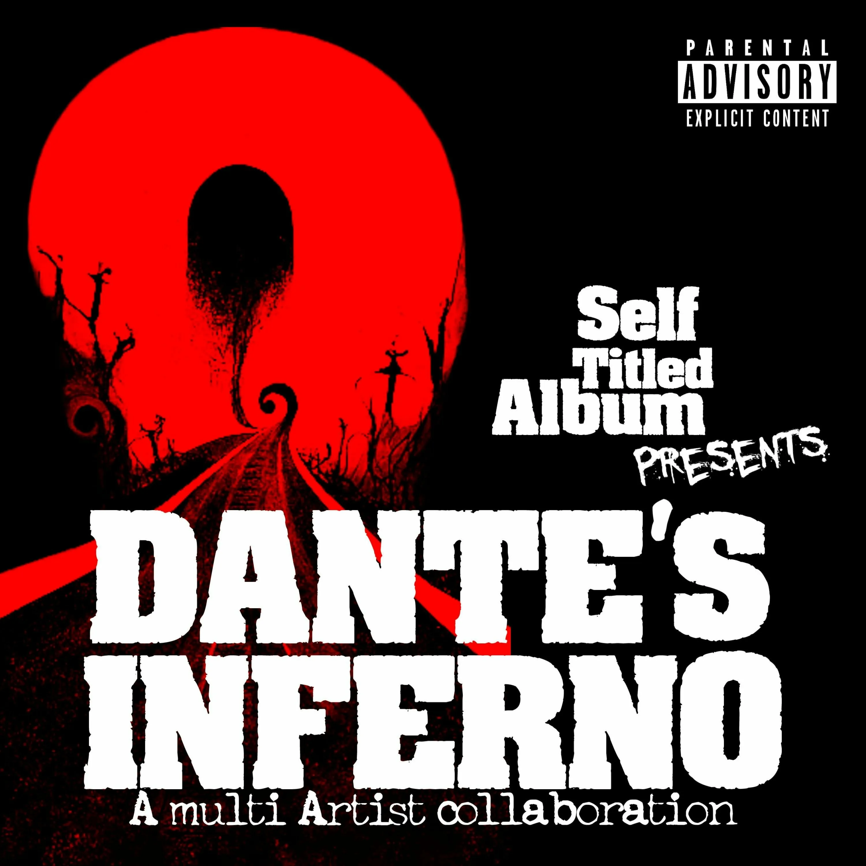 Official album cover art for the release Self Titled Album Presents: Dante's Inferno by Self Titled Album