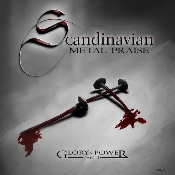 Official album cover art for the release Glory & Power Part I by Scandinavian Metal Praise