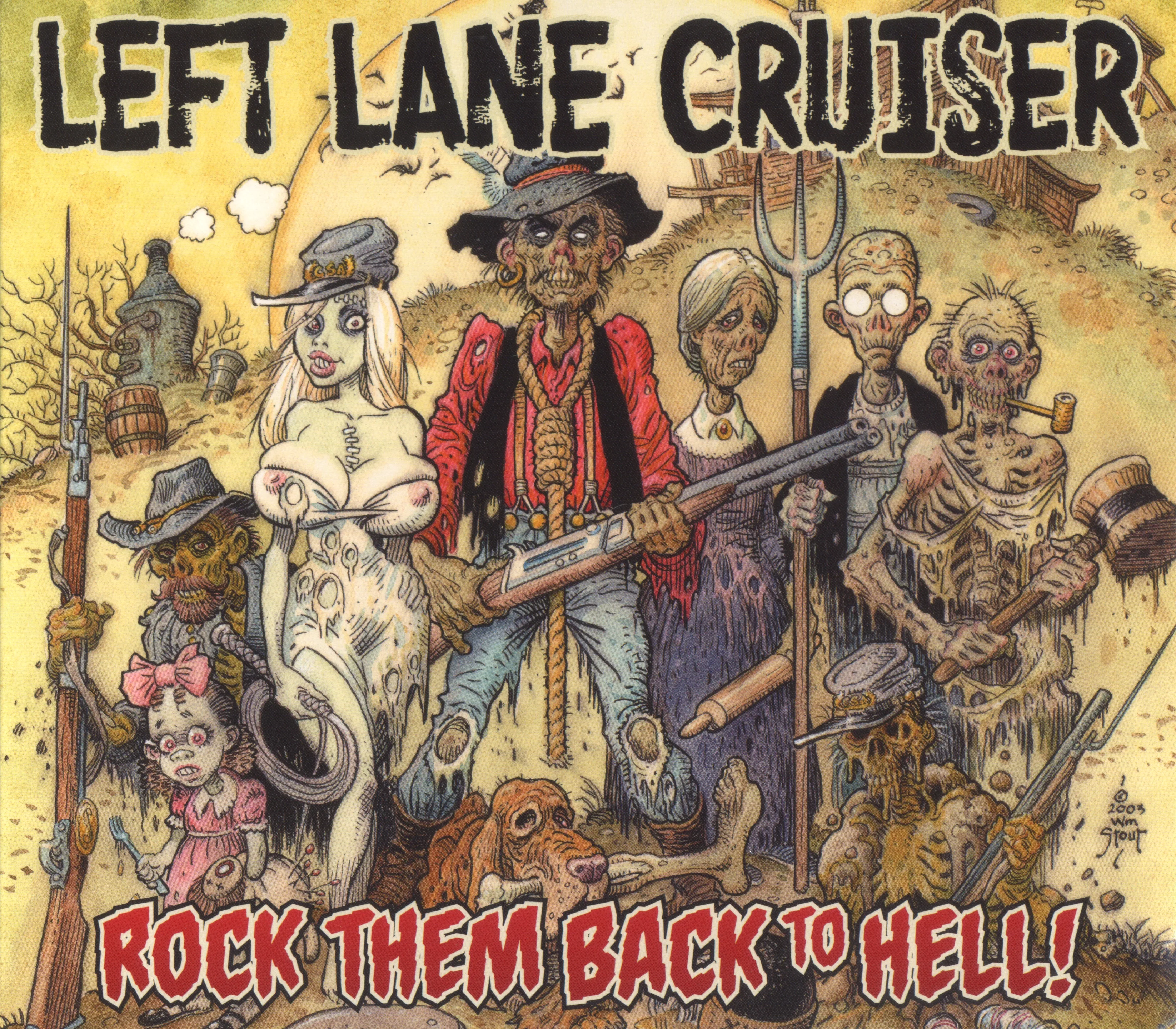Official album cover art for the release Rock Them Back to Hell by Left Lane Cruiser