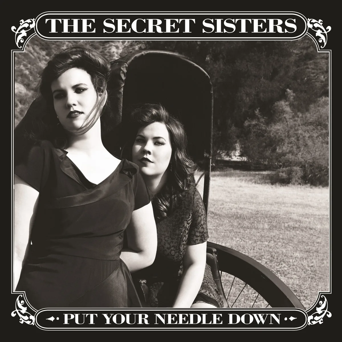 Official album cover art for the release Put Your Needle Down by The Secret Sisters