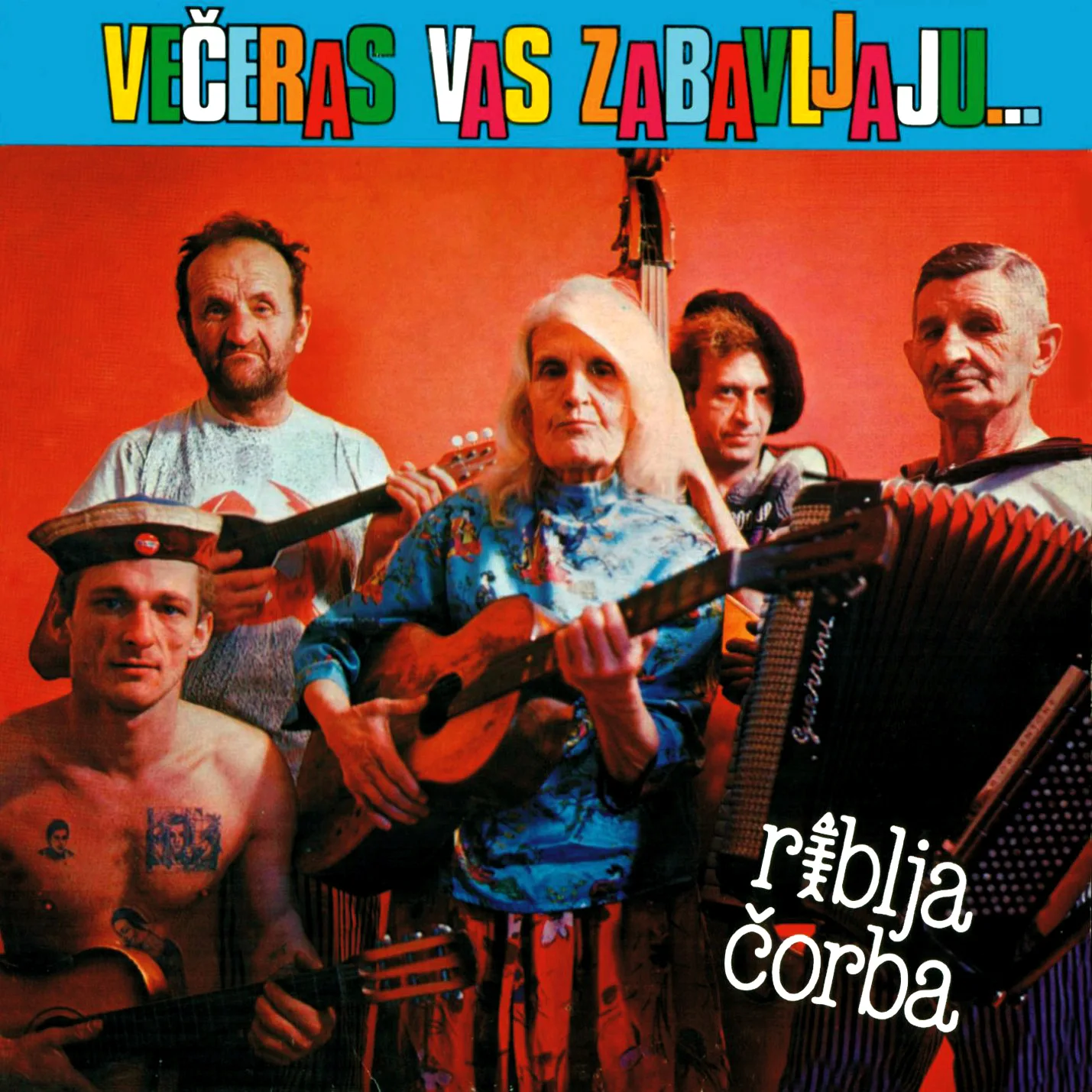Official album cover art for the release Večeras vas zabavljaju muzičari koji piju! by Riblja Čorba