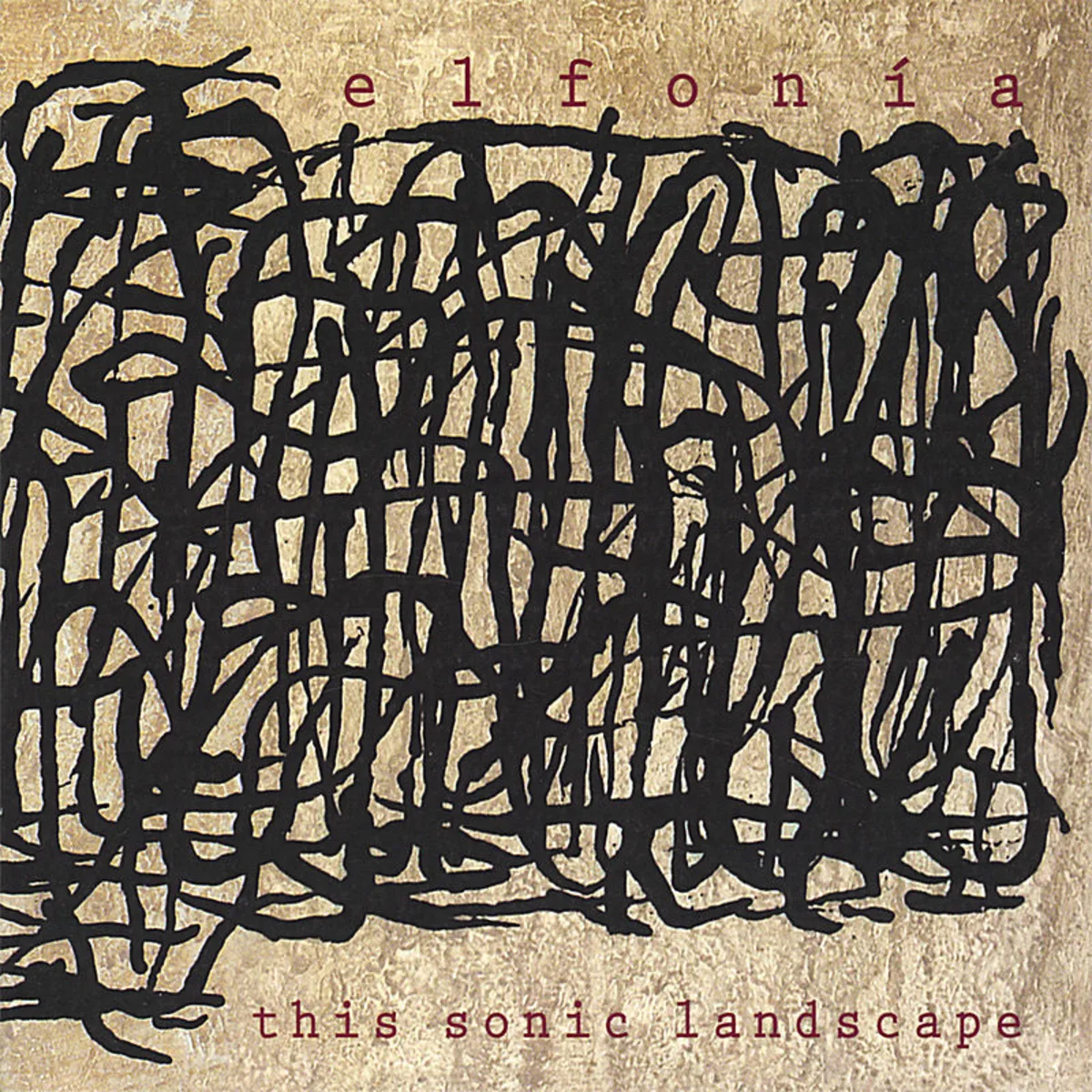 Official album cover art for the release This Sonic Landscape by Elfonía