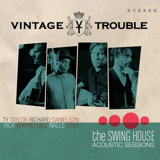 Official album cover art for the release The Swing House Acoustic Sessions by Vintage Trouble