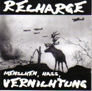 Official album cover art for the release Menschen, Hass, Vernichtung by Recharge