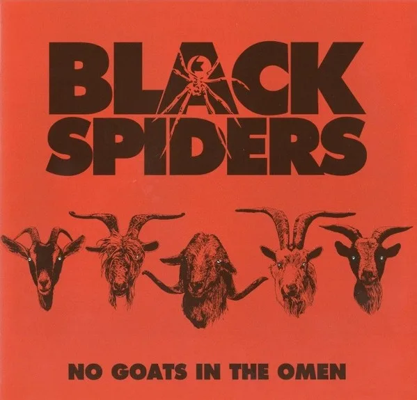 Official album cover art for the release No Goats in the Omen by Black Spiders
