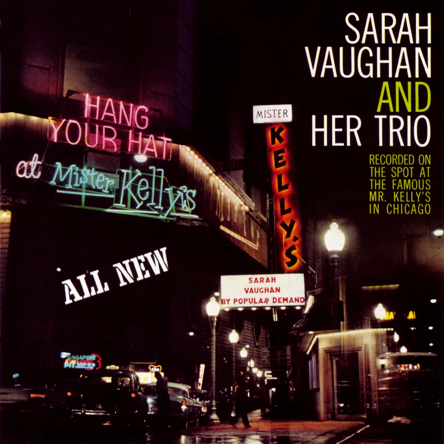 Official album cover art for the release Sarah Vaughan at Mister Kelly’s by Sarah Vaughan and Her Trio
