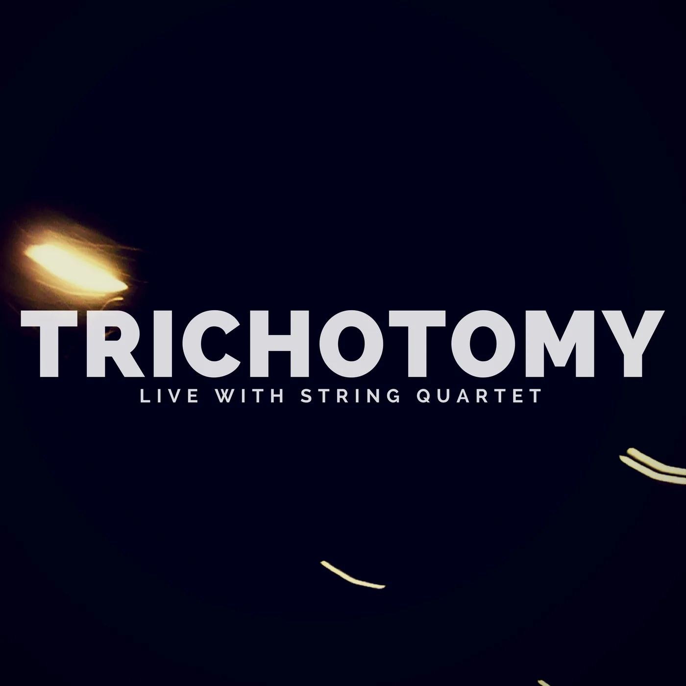 Official album cover artwork for Trichotomy: Live with String Quartet by Trichotomy