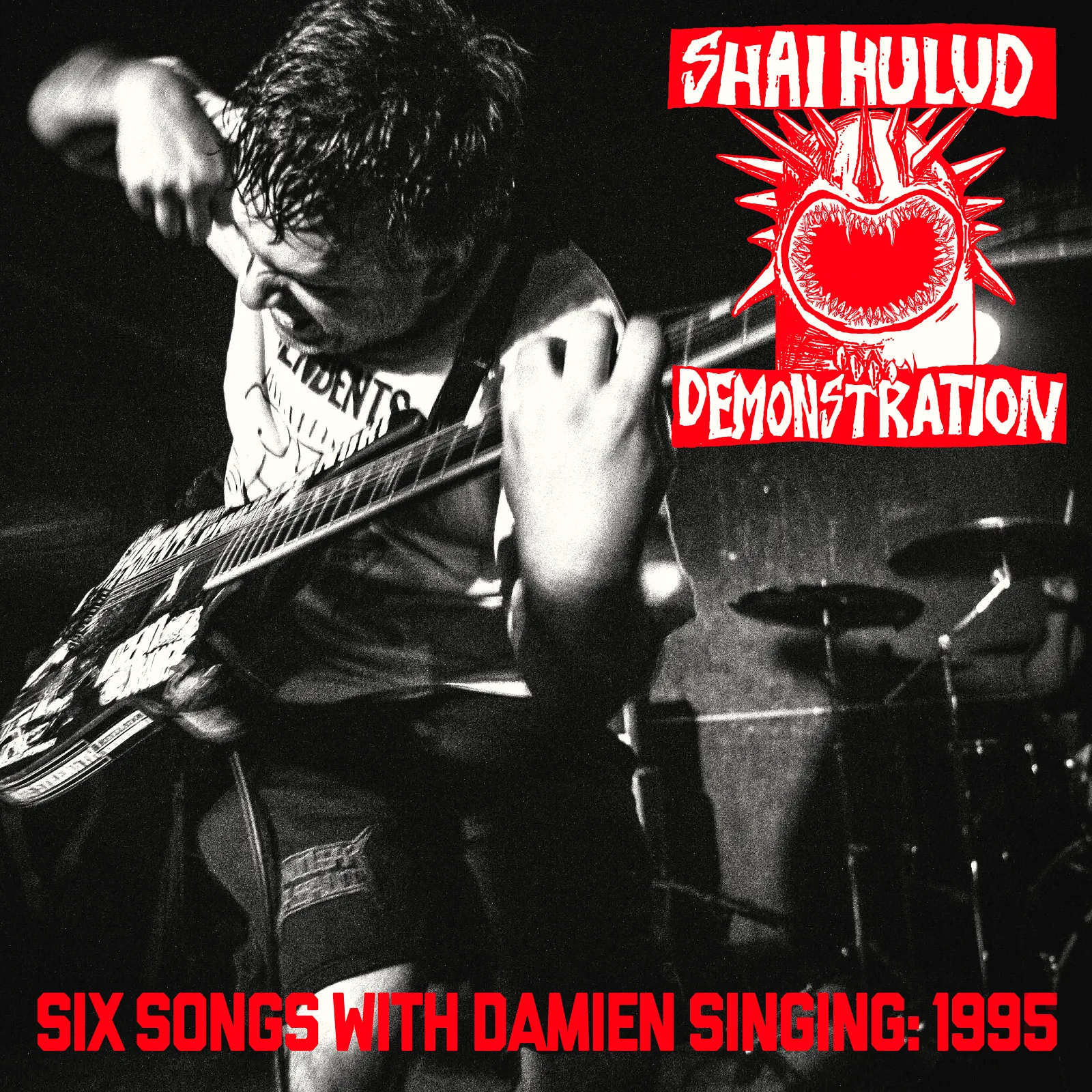 Official album cover art for the release Demonstration (Six Songs with Damien Singing: 1995) by Shai Hulud