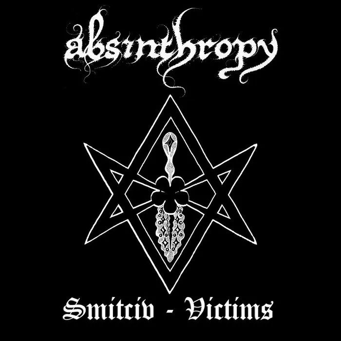 Official album cover art for the release Smitciv-Victims by Absinthropy