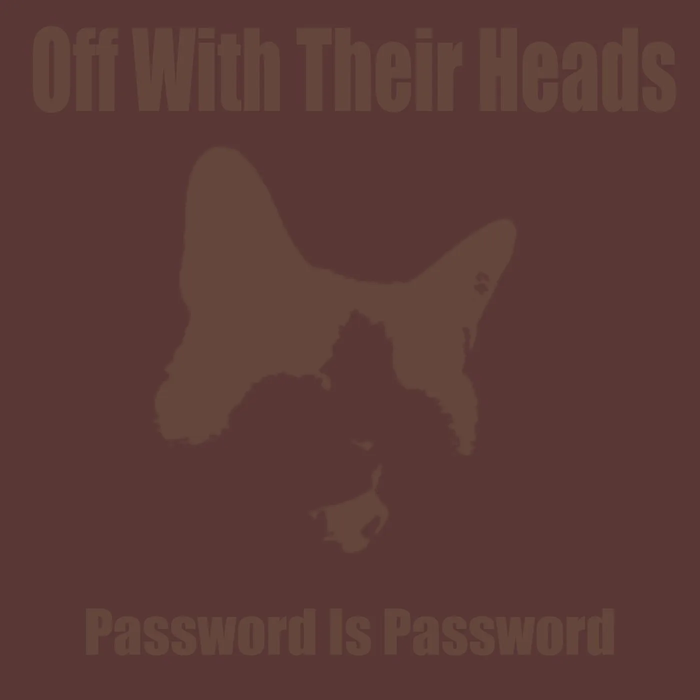 Official album cover art for the release Password is Password by Off With Their Heads