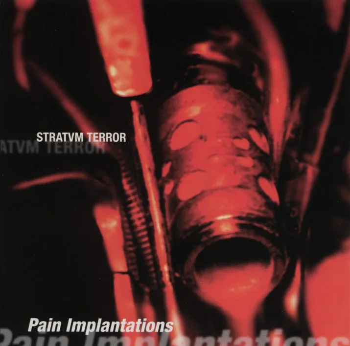 Official album cover art for the release Pain Implantations by Stratvm Terror