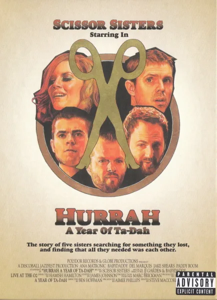 Official album cover art for the release Hurrah: A Year of Ta‐Dah by Scissor Sisters