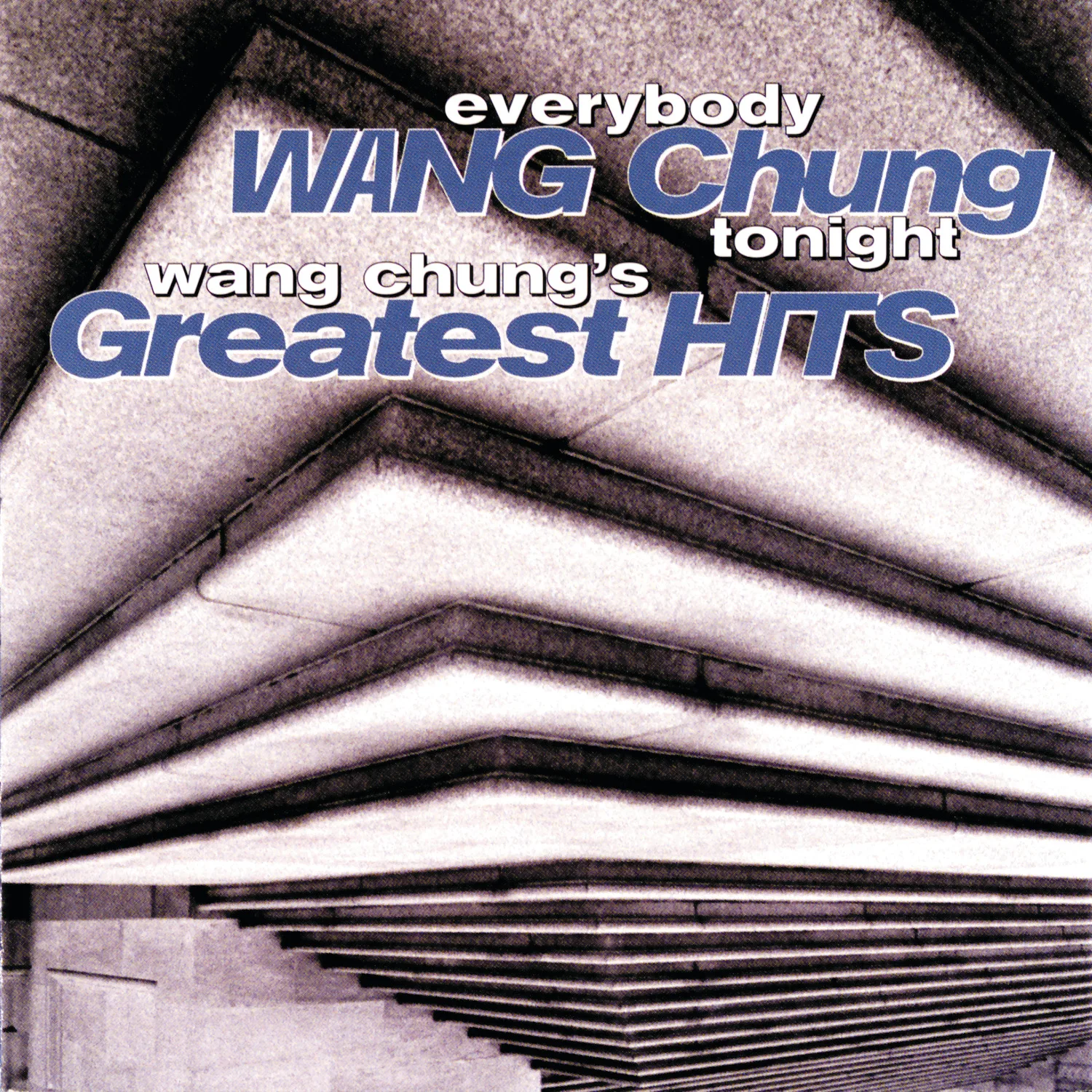 Everybody Have Fun Tonight song track artwork featured on the album Everybody Wang Chung Tonight: Wang Chung’s Greatest Hits by Wang Chung