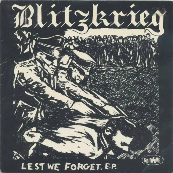 Official album cover art for the release Lest We Forget by Blitzkrieg