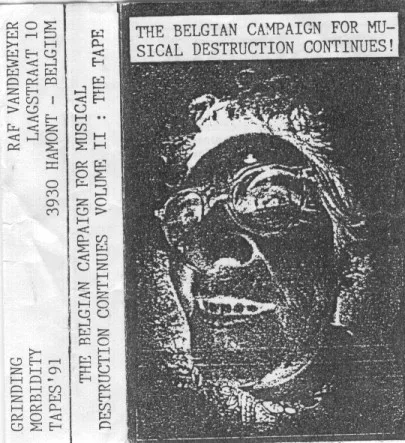 Official album cover art for the release The Belgian Campaign for Musical Destruction Continues! Volume II: The Tape by Private Jesus Detector