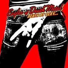 Official album cover art for the release Death by Sexy… by Eagles of Death Metal