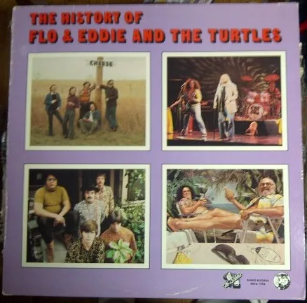 The History Of Flo & Eddie And The Turtles