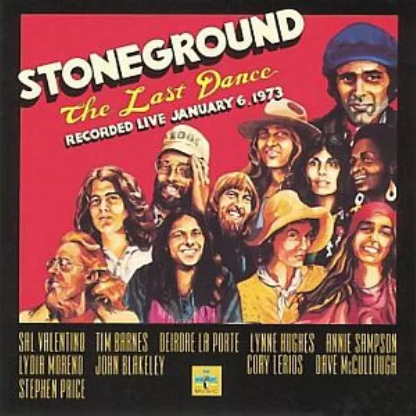 Official album cover art for the release The Last Dance - Live January 6, 1973 by Stoneground